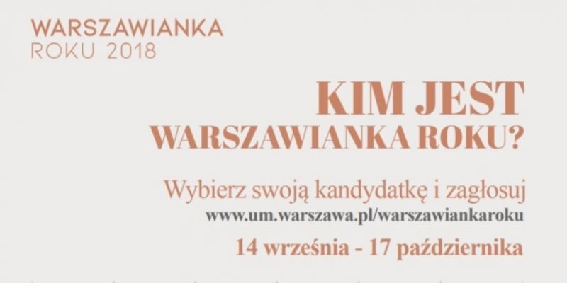 "Warszawianka Roku" i "Warszawianka Stulecia" - oddaj głos w plebiscycie