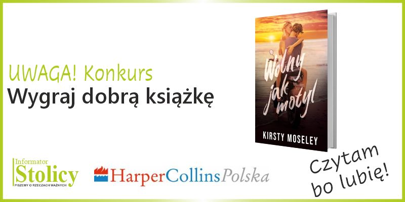 Konkurs - wygraj książkę Wolny jak motyl . Wydawnictwa HarperCollins