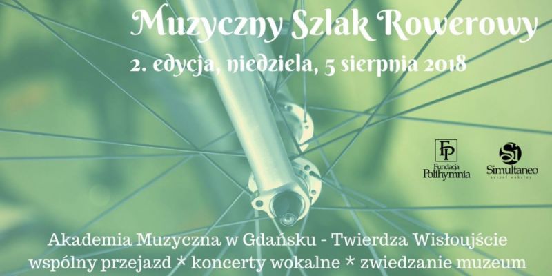 Muzyczny Szlak Rowerowy - 2. edycja