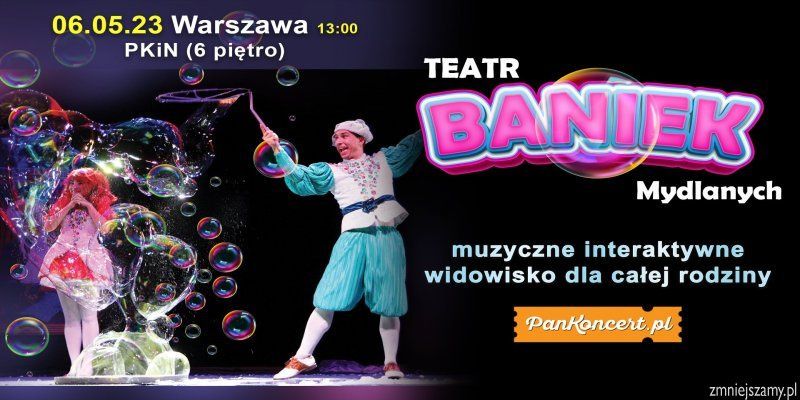 Teatr Baniek Mydlanych zaprasza na unikalne widowisko dla dzieci