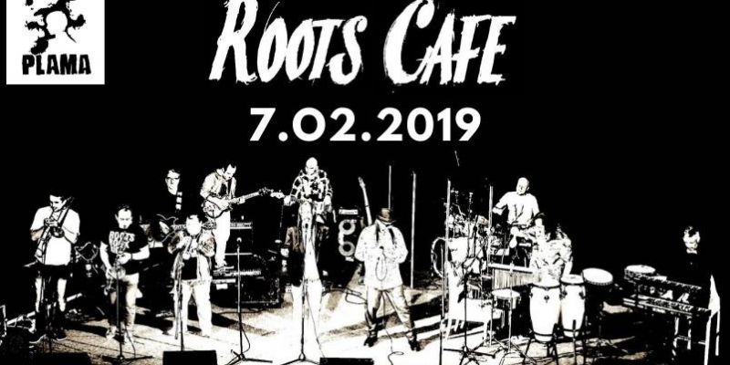 Koncert: ROOTS CAFE / Plama "GAK" / Gdańsk