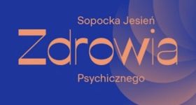 „Sopocka Jesień Zdrowia Psychicznego” – bezpłatne warsztaty, spotkania, panele