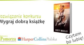 Rozwiązanie konkursu- wygraj książkę Wolny jak motyl . Wydawnictwa HarperCollins