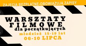 Młodzież stworzy film - warsztaty na Żabiance